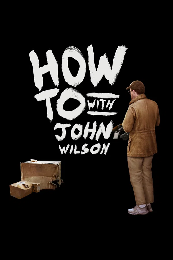 Poster phim Cách Để... Với John Wilson (Phần 2) trên Xem Phim Fun